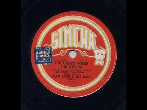 I'm Happy When I'm Hiking, Jack Leon and His Band.1931