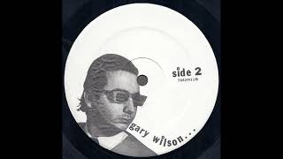 Gary Wilson "You Think You Really Know Me" 1977 *And Then I Kissed Your Lips*