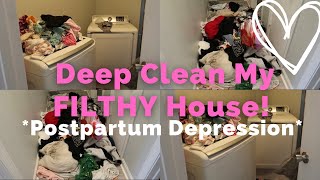 Deep Clean My House With Me *Im So Stressed*