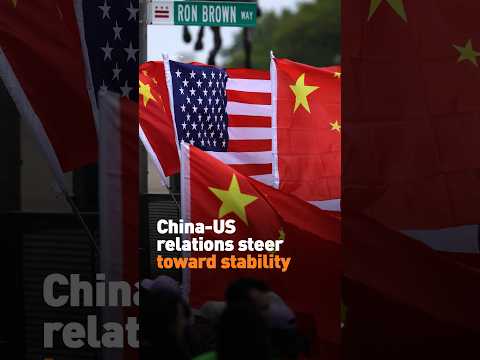 China-US relations steer toward stability