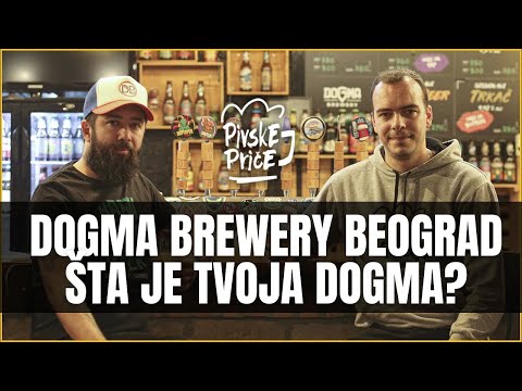 Dogma brewery Beograd - Šta je tvoja Dogma? | Pivske priče