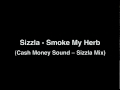 Sizzla - Smoke My Herb 