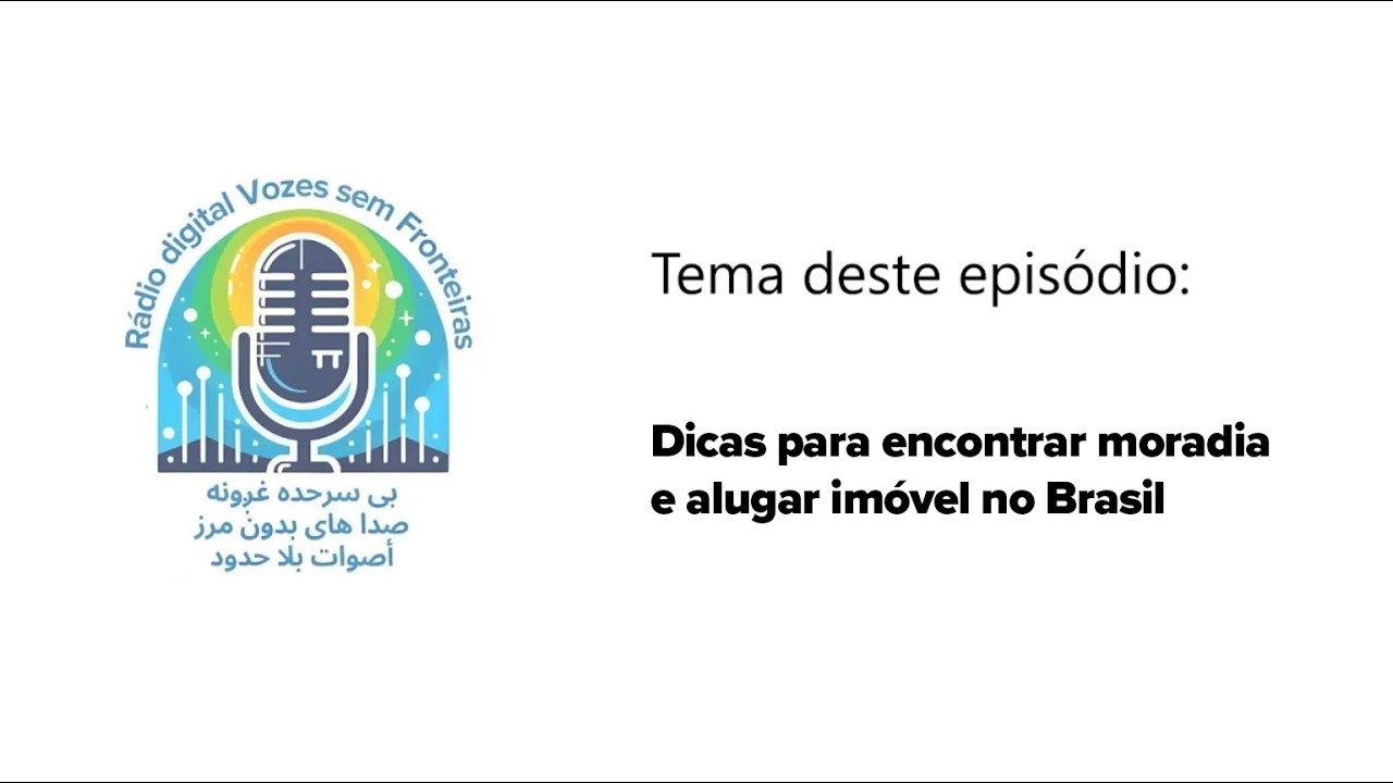 Dicas para encontrar moradia e alugar imóvel no Brasil [dari]