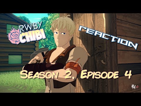 RWBY Chibi Season 2, Episode 4 Reaction - With A Victor Haircut