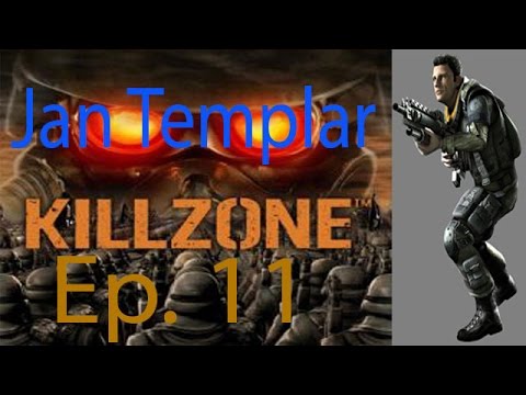 Killzone Jan Templar Ep. 11 Chapter 11 - Hope