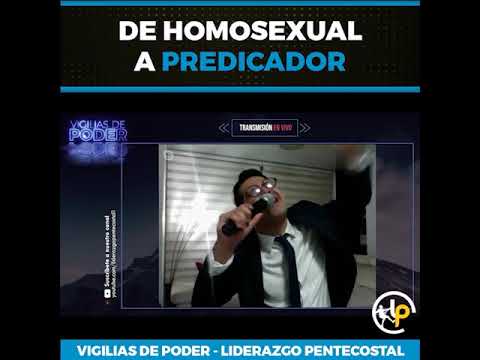 FROM HOMOSEXUAL TO PREACHER / BRANDON ECHAVARRIA PASTOR WILSON ROJAS OFFICIAL