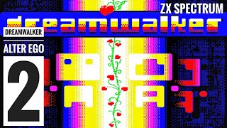 DreamWalker: Alter Ego 2 (2014) for the ZX Spectrum