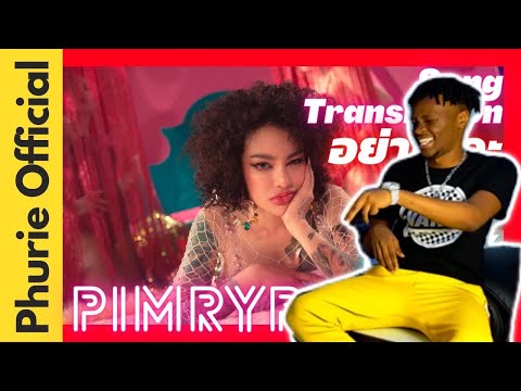 AFRICAN REACTS TO Pimrypie - อย่านะคะ (Official Video) [Prod. By BOTCASH]