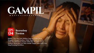 Download lagu Bravesboy - Gampil ( Series ) Eps 4 mp3 Download lagu Bravesboy - Gampil ( Series ) Eps 4 mp3