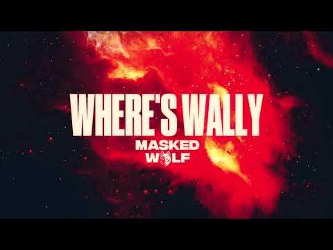 Masked Wolf - Where's Wally