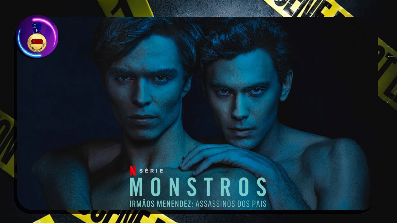 CRÍTICA SÉRIE MONSTROS IRMÃOS MENENDEZ: MAIS UM CASO POLÊMICO