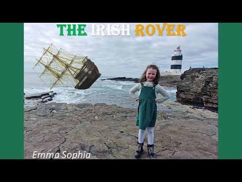 The Irish Rover by Emma Sophia (Age 6). Guaranteed to make you smile!!!