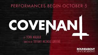Covenant – Roundabout Theater Company Teaser