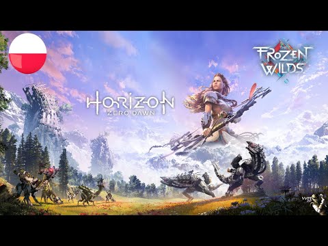 Horizon Zero Dawn PL odc.48 Ostatnia misja w DLC i powrót do ostatniej misji | Let's play po polsku