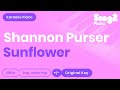 Shannon Purser - Sunflower (Piano Karaoke)