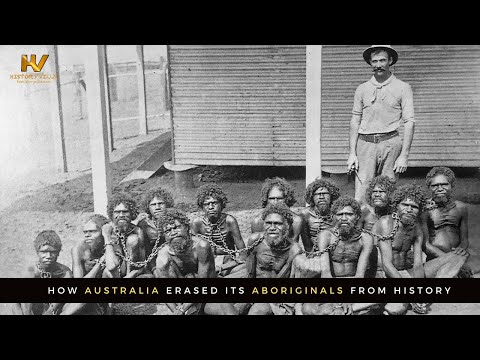 How Australia Erased Its Aboriginals From History