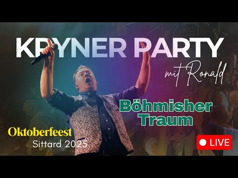 Böhmischer Traum LIVE @ Oktoberfeest Sittard 2025 | KRYNER PARTY mit Ronald