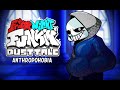 Friday Night Funkin' - Anthropophobia (Dusttale Mod 2.0)