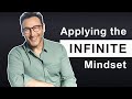 Applying the Infinite Mindset | Full Speech