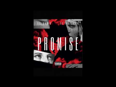 PROMISE - LILCHRIS FT. TRAPBOI G