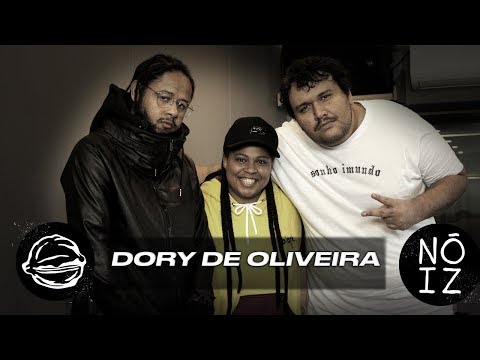 NÓIZ com Emicida - Convidada: Dory de Oliveira