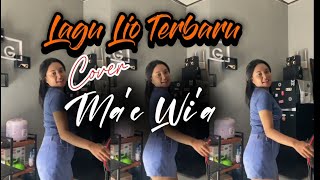 Download lagu Lagu Lio Terbaru 2026 - Ma'e Wi'a Cover mp3 Download lagu Lagu Lio Terbaru 2026 - Ma'e Wi'a Cover mp3