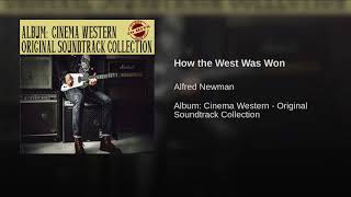 How the West Was Won
