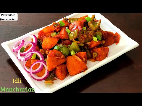 Healthy Idli Manchurian In Lock-down Without Maida, Corn Flour & Deep Frying | Leftover Idli Recipes