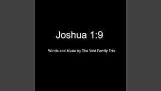 Joshua 1:9 Music Video