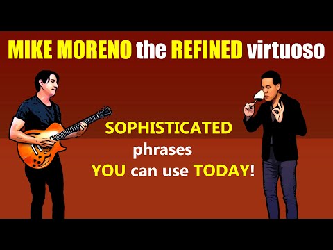 MIKE MORENO - a unique voice in the JAZZ GUITAR world