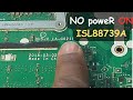 NO Power ON ISL88739A ACER LA G021P Pavithra Laptop Care