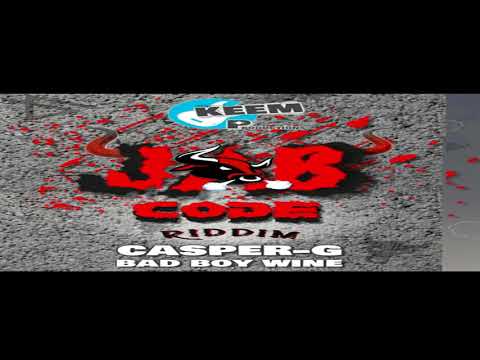 CASPA G - BAD BOY WINE // JAB CODE RIDDIM // VINCY SOCA 2018