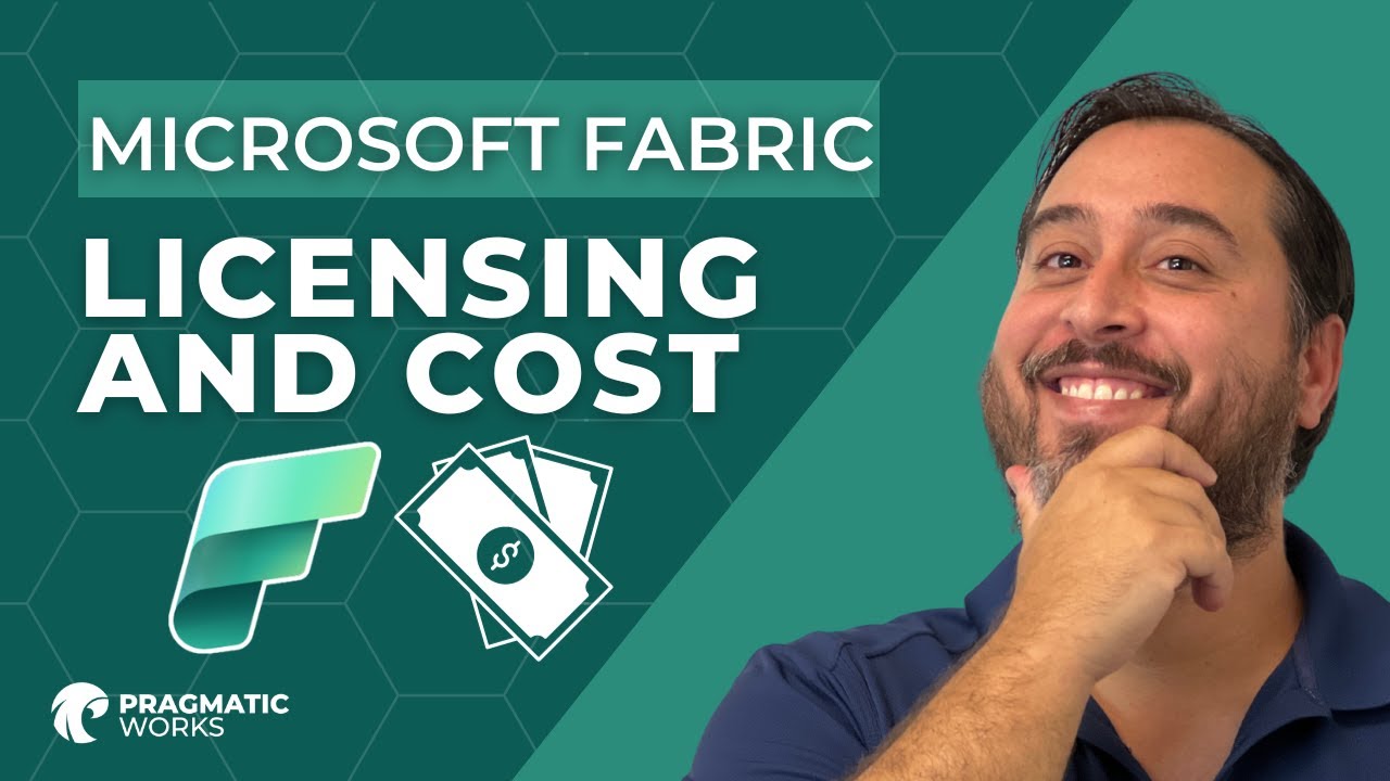 Microsoft Fabric Licensing and Cost