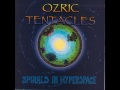 Ozric Tentacles - Spirals in Hyperspace