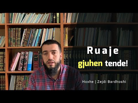 Ruaje gjuhen tende! - Hoxhe | Zejdi Bardhoshi