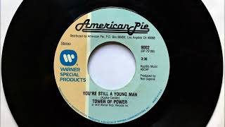 TOWER OF POWER * You&#39;re Still a Young Man (long version)  1972   HQ