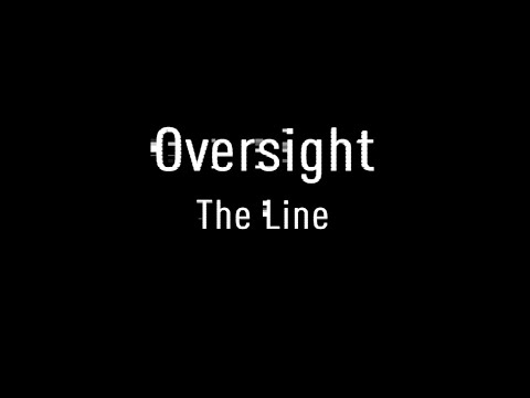 Oversight video