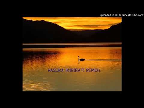 Hasula (Kiribati Remix)