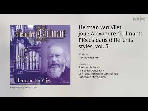 Herman van Vliet: Caprice, Op. 20 (Alexandre Guilmant)