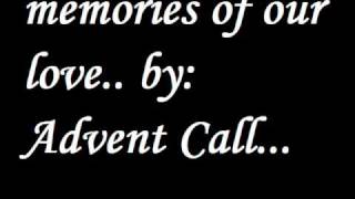 Download lagu MEMORIES OF OUR dreams BY ADVENT CALL mp3 Download lagu MEMORIES OF OUR dreams BY ADVENT CALL mp3