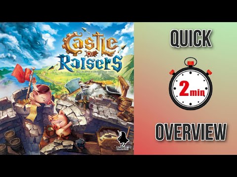 Castle Raisers Board Game Quick Overview