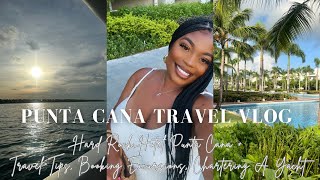 Punta Cana Travel Vlog Hardrock Hotel 2023: Travel Tips, Booking Excursions and Chartering A Yacht