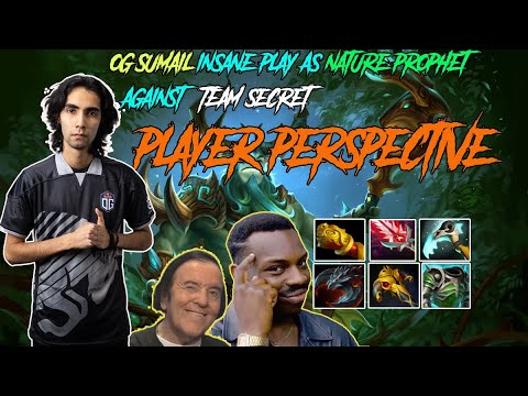 OG. Sumail [Natures Prophet] Insane and Unkillable Play against Team Secret BLAST BOUNTY HUNT.