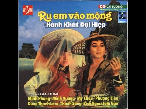 RU EM VÀO MỘNG - Cải lương Thu âm Trước 1975