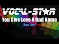 Bon Jovi - You Give Love A Bad Name (Karaoke Version) with Lyrics HD Vocal-Star Karaoke