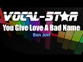 Bon Jovi You Give Love A Bad Name Karaoke Version With Lyrics HD Vocal Star Karaoke