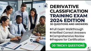 Pass The 2026 Derivative Classification Exam (CDSE IF103.16) | 30 Exact Q&A!