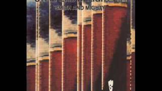 SMITH & MIGHTY - TOO LATE