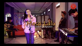 Download lagu MASA LALU - INUL DARATISTA || Dyah Novia ft DANGDUTERS ID (Cover) mp3