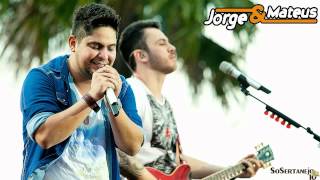 Jorge e Mateus - A Gente Nem Ficou ( Oficial ) - Nova Musica 2012